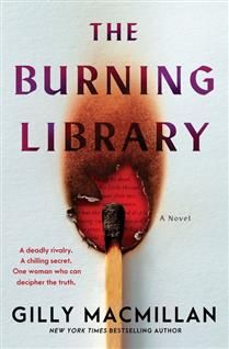 The Burning Library By Gilly Macmillan