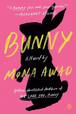Bunny By Mona Awad