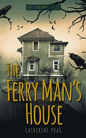 The Ferryman's House by Catherine Poag, Size: Paperback