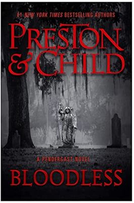 Bloodless by Douglas Preston, Lincoln Child