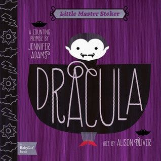 Dracula: A Babylit(r) Counting Primer (BabyLit Primers) by Jennifer Adams, Alison Oliver