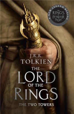 The Two Towers (The Lord of the Rings #2) by J. R. R. Tolkien