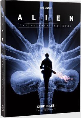 ALIEN RPG EVOLVED ED.: CORE RULEBOOK