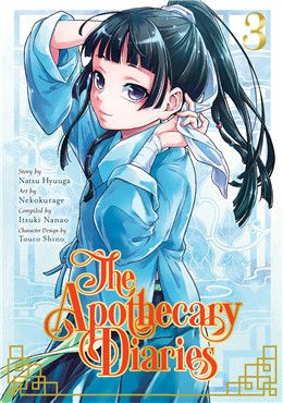 The Apothecary Diaries, Vol.3 by Natsu Hyuuga, Nekokurage, Itsuki Nanao, Touco Shino