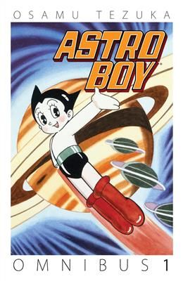 Astro Boy Omnibus Vol. 1 by Osamu Tezuka