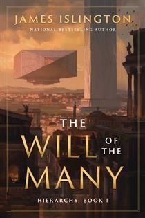 The Will of the Many (Hierarchy #1) by James Islington