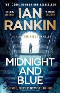 Midnight and Blue (Inspector Rebus #25) by Ian Rankin