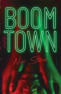 Boom Town By: Nic Stone