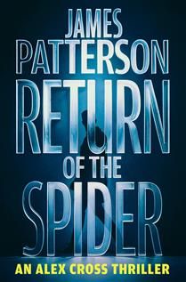 Return of the Spider (Alex Cross #34) By James Patterson - LARGE PRINT
