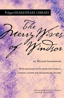The Merry Wives of Windsor By William Shakespeare