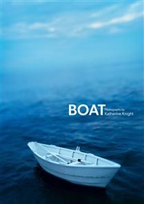 BOAT By Katherine Knight