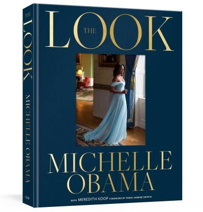 The Look By Michelle Obama, Meredith Koop
