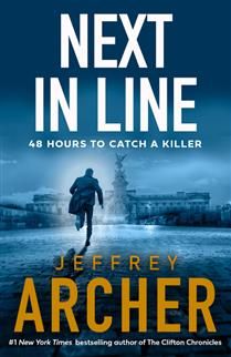 Next in Line (William Warwick #5) By Jeffrey Archer