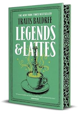 Legends &amp; Lattes (Legends &amp; Lattes #1) By Travis Baldree