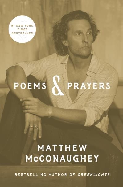 Poems &amp; Prayers By Matthew McConaughey