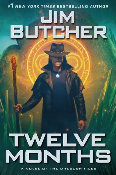 Twelve Months (Dresden Files #18) By Jim Butcher