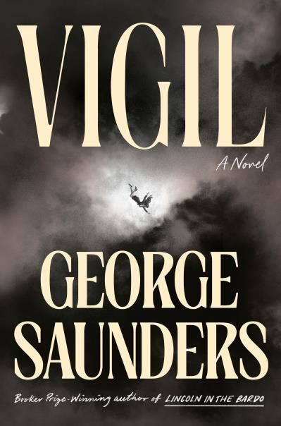 Vigil By George Saunders
