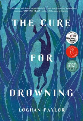 The Cure for Drowning By Loghan Paylor