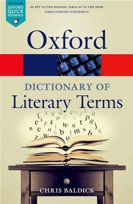 The Oxford Dictionary of Literary Terms By Chris Baldick