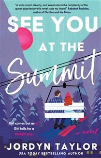 See You at the Summit By Jordyn Taylor