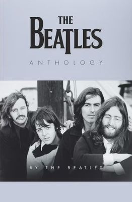 The Beatles Anthology  By The Beatles