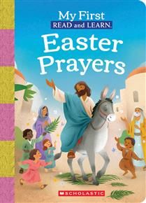 My First Read and Learn: Easter Prayers By Scholastic, Valentina Jaskina
