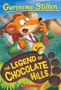 The Legend of Chocolate Hills (Geronimo Stilton #85) By Geronimo Stilton