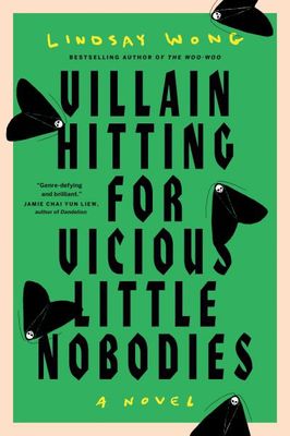Villain Hitting for Vicious Little Nobodies By Lindsay Wong