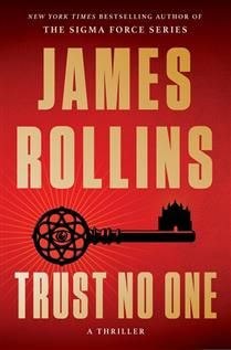 Trust No One By James Rollins