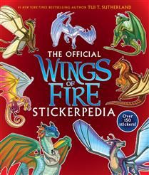 Wings of Fire: The Official Stickerpedia By Tui T. Sutherland, Brianna C. Walsh