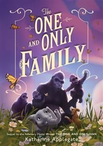 The One and Only Family (The One and Only #4) By Katherine Applegate