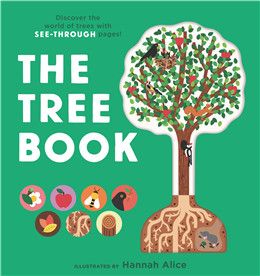 The Tree Book (See-Through Science) By Hannah Alice