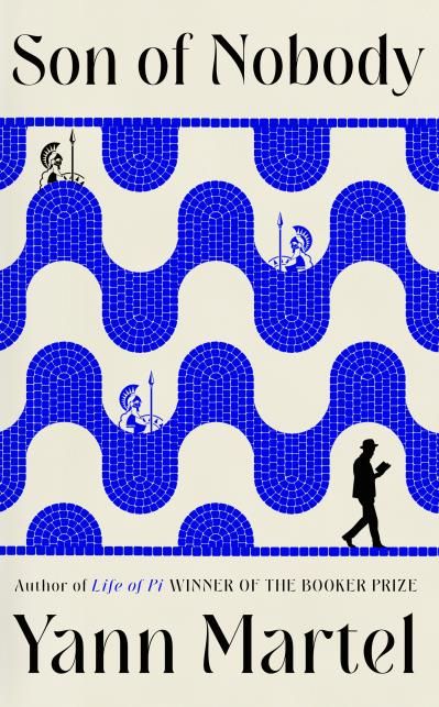 Son of Nobody By Yann Martel