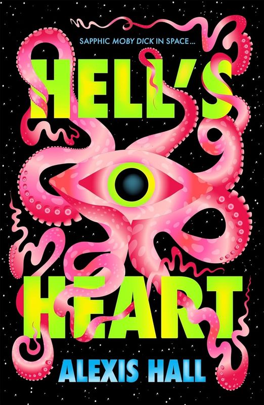 Hell's Heart By Alexis Hall
