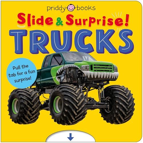 Trucks (Slide &amp; Surprise!) By Priddy Books
