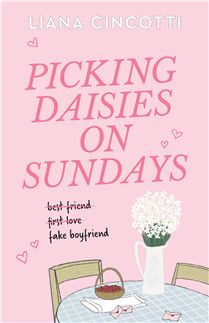 Picking Daisies on Sundays By Liana Cincotti
