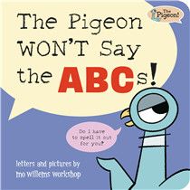 The Pigeon WON'T Say the ABCs! By Mo Willems Workshop