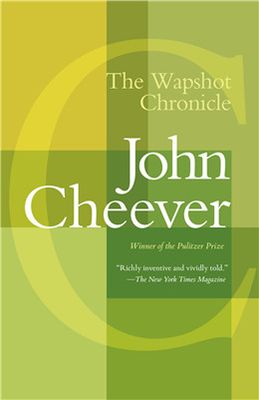 The Wapshot Chronicle By John Cheever