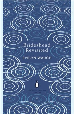 Brideshead Revisited By Evelyn Waugh