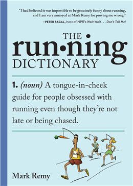 The Running Dictionary By Mark Remy