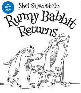 Runny Babbit Returns: Another Billy Sook By Shel Silverstein