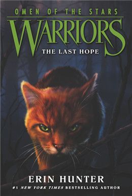 The Last Hope (Warriors: Omen of the Stars #6) By Erin Hunter, Owen Richardson
