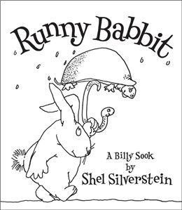 Runny Babbit: A Billy Sook By Shel Silverstein