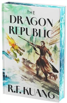 The Dragon Republic (The Poppy War #2) Deluxe Collector's Ed. By R. F Kuang, JungShan