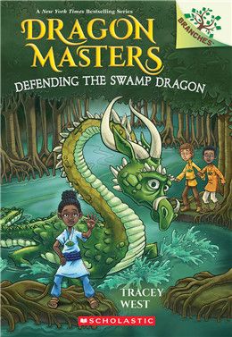 Defending the Swamp Dragon: A Branches Book (Dragon Masters #31) By Tracey West