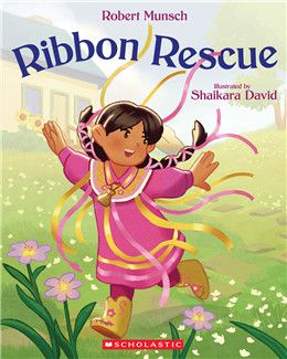 Ribbon Rescue (Revised edition) By Robert Munsch,  Shaikara David