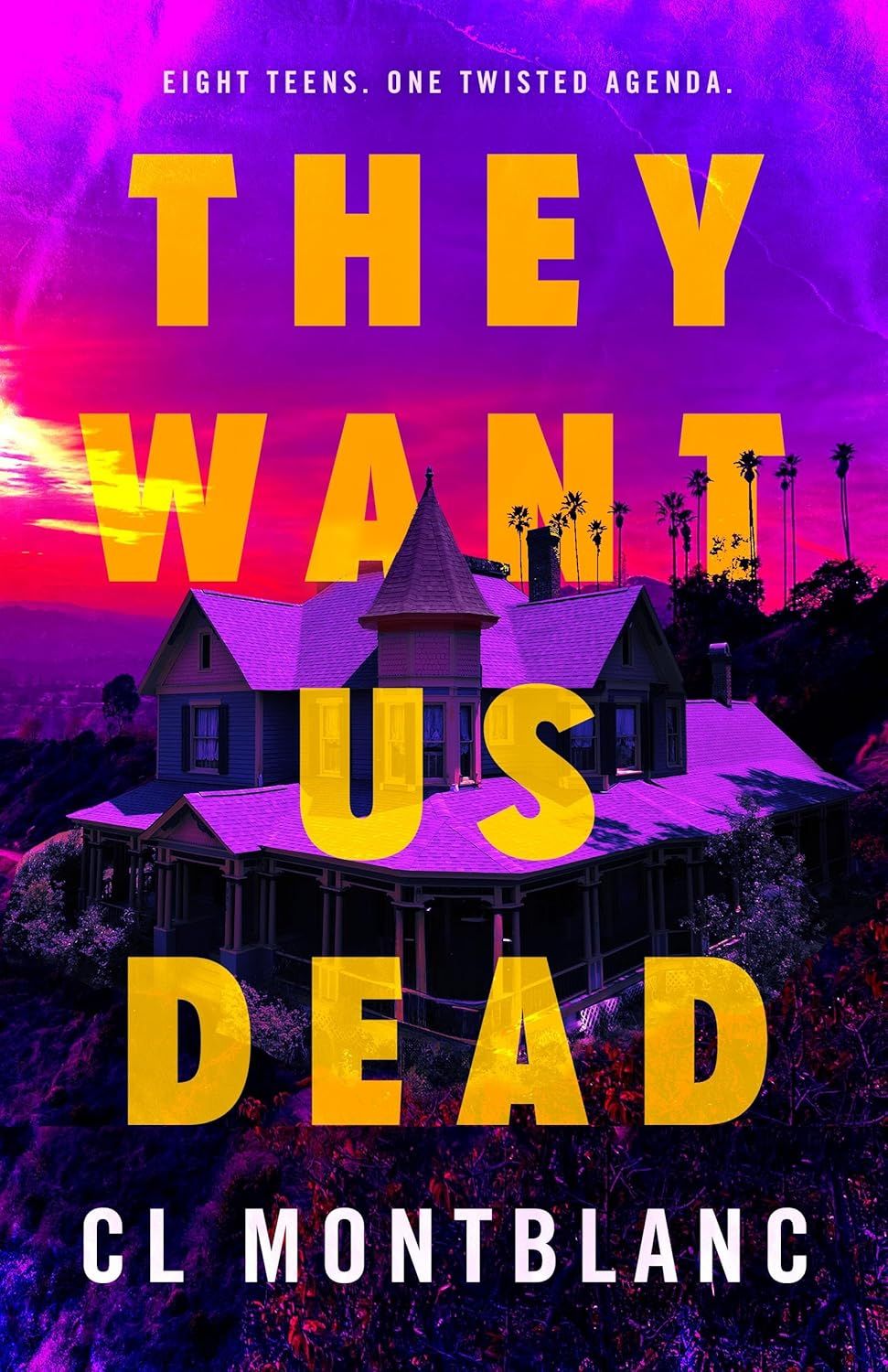 They Want Us Dead By CL Montblanc