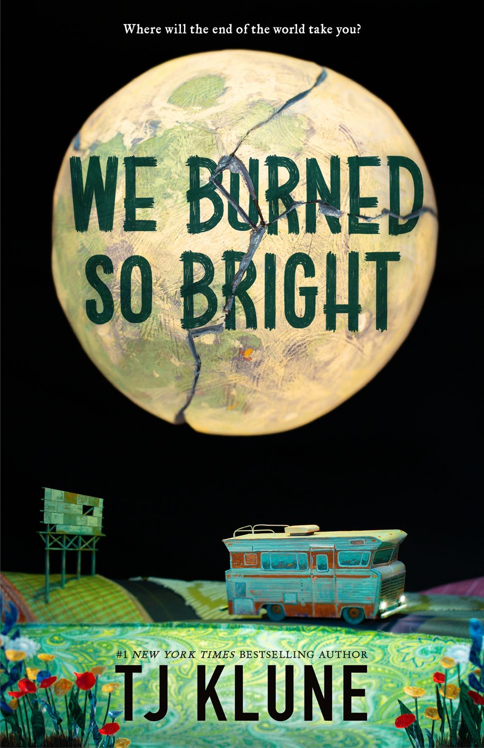 We Burned So Bright By T.J. Klune