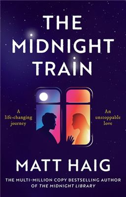 The Midnight Train (Midnight #2) By Matt Haig