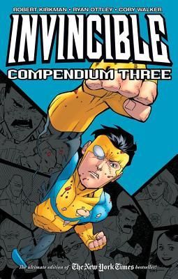 Invincible: Compendium Vol. 3 By Robert Kirkman